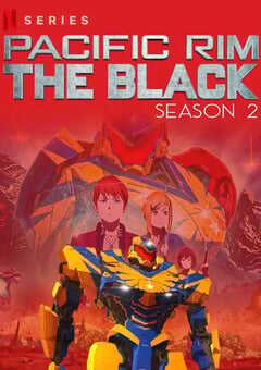 2022年美国动漫《环太平洋：黑色禁区 第二季》共7集 4K网盘迅雷下载