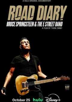 公路日记：布鲁斯·斯普林斯汀与E街乐队