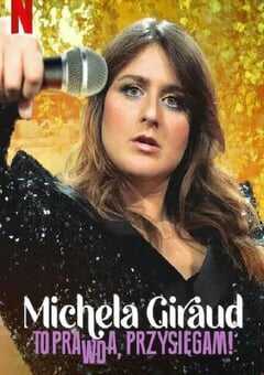 米歇拉·吉罗：句句属实