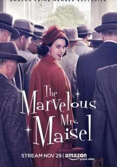 2017年美国电视剧《了不起的麦瑟尔夫人 第一季》全8集 4K网盘迅雷下载