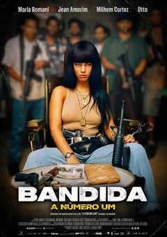 Bandida: A Número Um