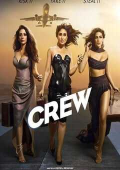 2024年印度剧情片《机组》BD印地语中字 4K网盘迅雷下载