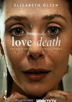 2023年美国电视剧《爱与死亡》全7集 4K网盘迅雷下载