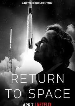 2022年美国8.6分纪录片《回到太空》BD中英双字 4K网盘迅雷下载