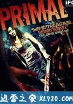 原始恐惧 Primal (2010) 4K网盘迅雷下载