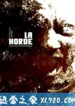 群斗 La horde (2010) 4K网盘迅雷下载