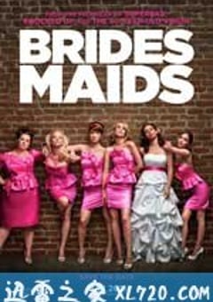 伴娘 Bridesmaids (2011) 4K网盘迅雷下载