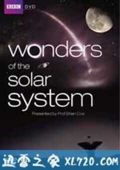 太阳系的奇迹 Wonders of the Solar System (2010) 4K网盘迅雷下载