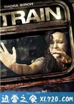 恐怖列车 Train (2008) 4K网盘迅雷下载