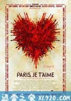 巴黎，我爱你 Paris, je t’aime (2006) 4K网盘迅雷下载