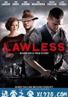 无法无天 Lawless (2012) 4K网盘迅雷下载