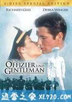 军官与绅士 An Officer and a Gentleman (1982) 4K网盘迅雷下载