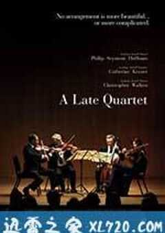晚期四重奏 A Late Quartet (2012) 4K网盘迅雷下载