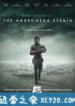天外来菌 The Andromeda Strain (2008) 4K网盘迅雷下载