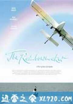 彩虹制造者 The Rainbowmaker (2008) 4K网盘迅雷下载