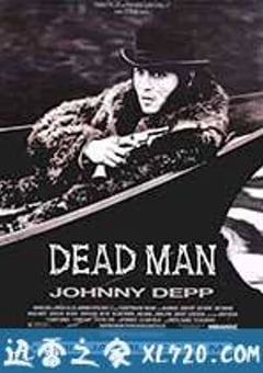 离魂异客 Dead Man (1995) 4K网盘迅雷下载
