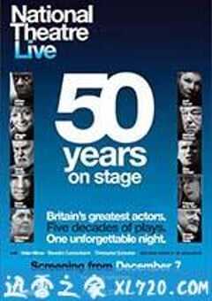 英国国家剧院50周年庆典 National Theatre Live: 50 Years on Stage (2013) 4K网盘迅雷下载