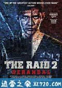 突袭2：暴徒 The Raid 2: Berandal (2014) 4K网盘迅雷下载