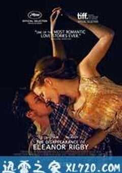 他和她的孤独情事 The Disappearance of Eleanor Rigby: Them (2014) 4K网盘迅雷下载