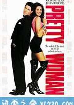 风月俏佳人 Pretty Woman (1990) 4K网盘迅雷下载