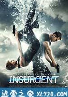 分歧者2：绝地反击 Insurgent (2015) 4K网盘迅雷下载