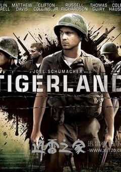 老虎连 Tigerland (2000) 4K网盘迅雷下载