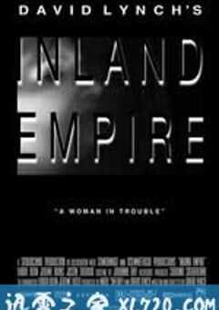 内陆帝国 Inland Empire (2006) 4K网盘迅雷下载