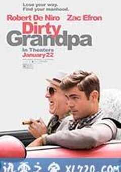 下流祖父 Dirty Grandpa (2016) 4K网盘迅雷下载