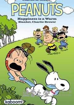幸福是一条温暖的毛毯 Happiness Is a Warm Blanket, Charlie Brown (2011) 4K网盘迅雷下载