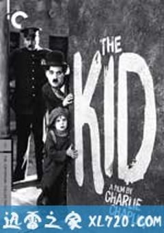 寻子遇仙记 The Kid (1921) 4K网盘迅雷下载