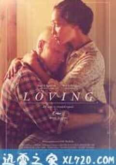 爱恋 Loving (2016) 4K网盘迅雷下载