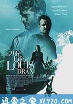 路易·德拉克斯的第九条命