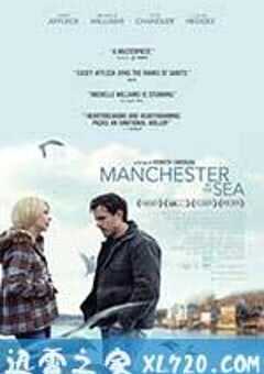 海边的曼彻斯特 Manchester by the Sea (2016) 4K网盘迅雷下载