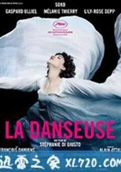 舞女 La Danseuse (2016) 4K网盘迅雷下载
