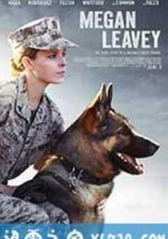 梅根·利维 Megan Leavey (2017) 4K网盘迅雷下载
