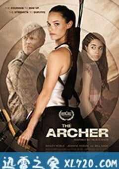 射手 The Archer (2017) 4K网盘迅雷下载