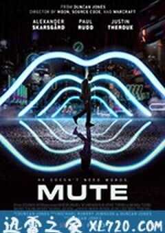 静音 Mute (2018) 4K网盘迅雷下载