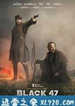 黑色1847 Black 47 (2018) 4K网盘迅雷下载