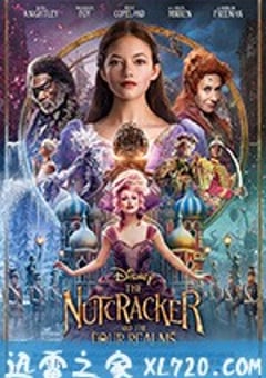 胡桃夹子和四个王国 The Nutcracker And The Four Realms (2018) 4K网盘迅雷下载