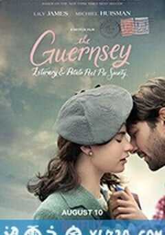 根西岛文学与土豆皮馅饼俱乐部 The Guernsey Literary and Potato Peel Pie Society (2018) 4K网盘迅雷下载