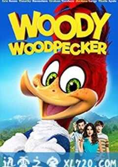 啄木鸟伍迪大电影 Woody Woodpecker (2017) 4K网盘迅雷下载