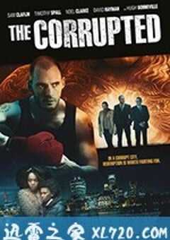 腐败 The Corrupted (2019) 4K网盘迅雷下载