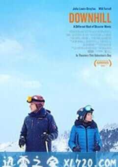 每况愈下 Downhill (2020) 4K网盘迅雷下载