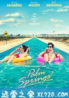 棕榈泉 Palm Springs (2020) 4K网盘迅雷下载