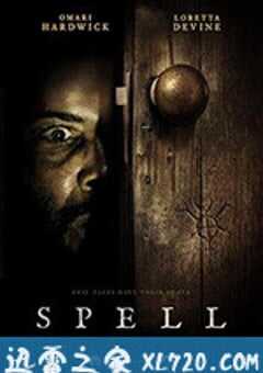 索命咒 Spell (2020) 4K网盘迅雷下载