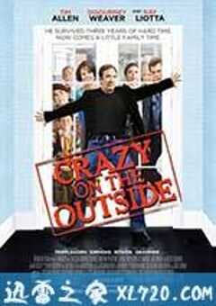 出狱一团糟 Crazy on the Outside (2010) 4K网盘迅雷下载