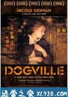 狗镇 Dogville (2003) 4K网盘迅雷下载