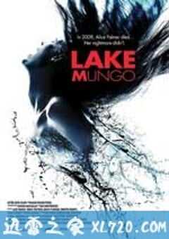 蒙哥湖 Lake Mungo (2008) 4K网盘迅雷下载