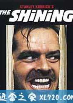 闪灵 The Shining (1980) 4K网盘迅雷下载