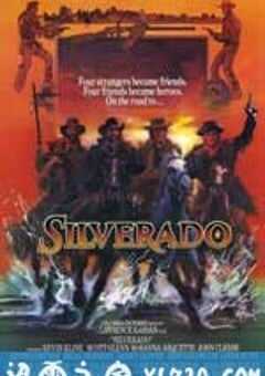 西瓦拉多大决战 Silverado (1985) 4K网盘迅雷下载